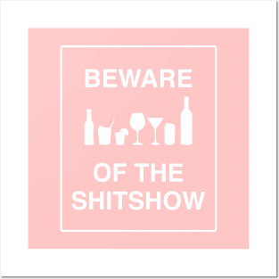 Beware of the shitshow pink Posters and Art